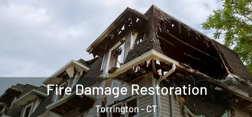  Fire Damage Restoration Torrington - CT