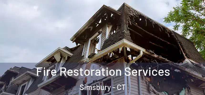  Fire Restoration Services Simsbury - CT