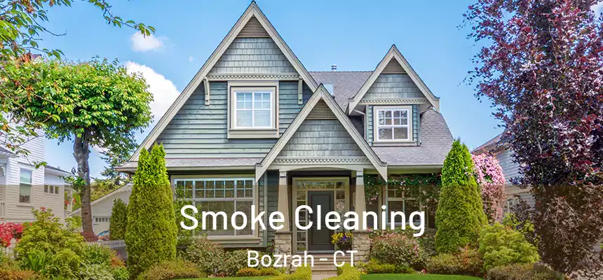  Smoke Cleaning Bozrah - CT
