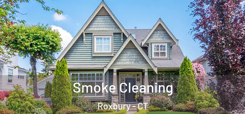  Smoke Cleaning Roxbury - CT