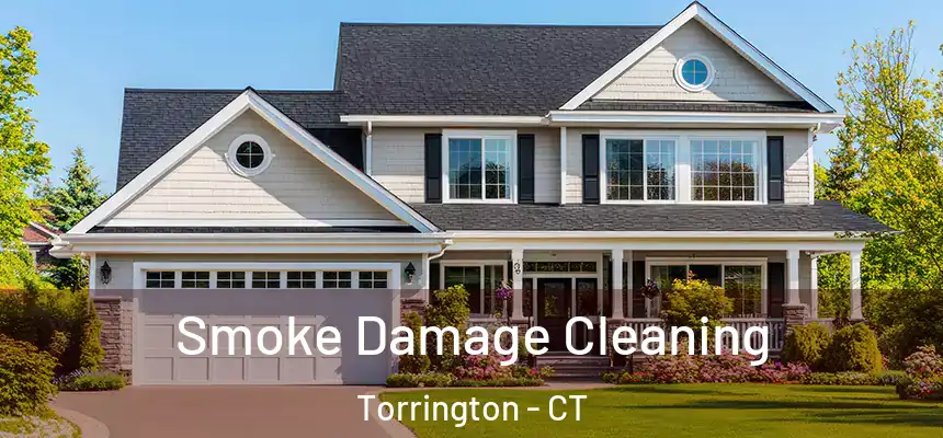  Smoke Damage Cleaning Torrington - CT