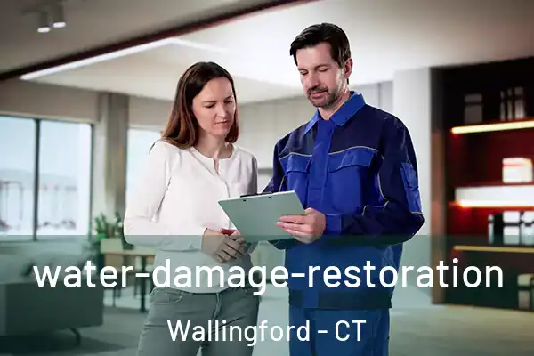  water-damage-restoration Wallingford - CT